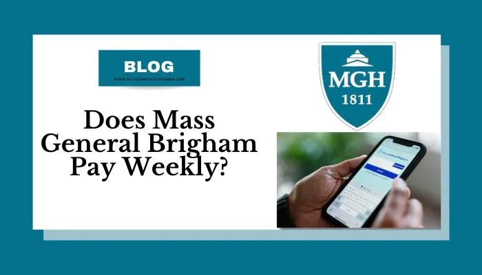 does mass general brigham pay weekly