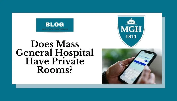 Does Mass General Hospital Have Private Rooms? - MGHPatientGateway