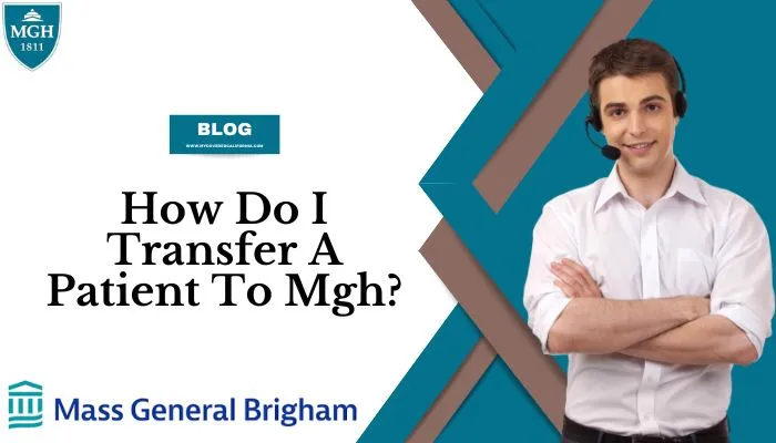 how do i transfer a patient to mgh