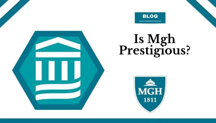 is mgh prestigious